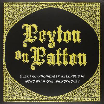 REVEREND PEYTONS BIG DAMN BAND: PEYTON ON PATTON LP