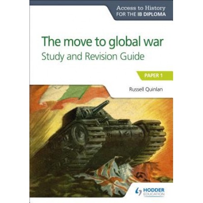 Ath for the Ib Diploma: The Move to Global War S&r Guide Quinlan RussellPaperback