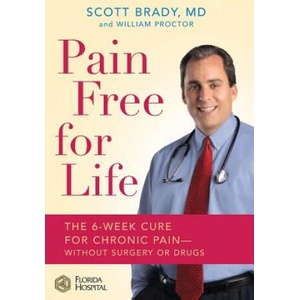 Pain Free for Life | Scott Brady, William Proctor (ISBN: 9780446577618)