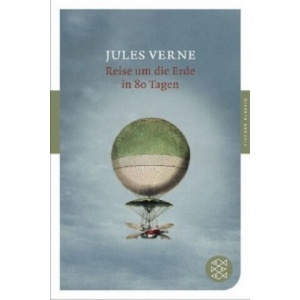 Reise um die Erde in 80 Tagen | Jules Verne, Manfred Kottmann (ISBN: 9783596903047)