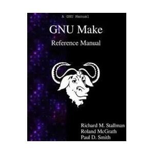 Gnu Make Reference Manual | Richard M Stallman (ISBN: 9789881443519)
