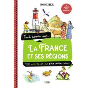 TOUT SAVOIR SUR LA FRANCE ET SES REGIONS (ISBN: 9791035820473)