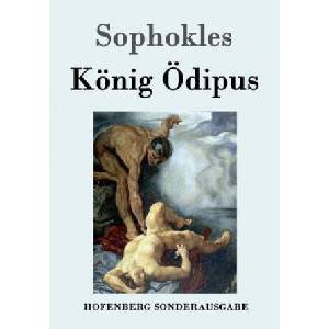 Koenig OEdipus | Sophokles (ISBN: 9783843015417)