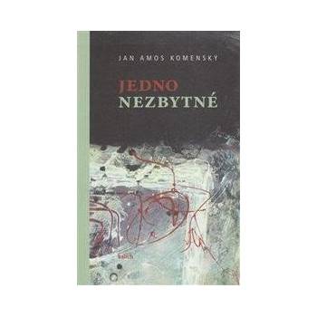 Jedno nezbytné