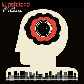 Uncle Acid & The Deadbeats - Wasteland (LP) (0803343211962)