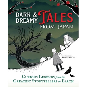 Dark & Dreamy Tales from Japan | YUYUPANCHI (ISBN: 9781250372833)
