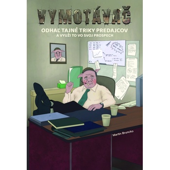 Vymotávač - Martin Bruncko