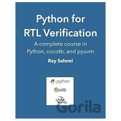 Python for RTL Verification - Ray Salemi