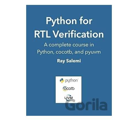 Python for RTL Verification - Ray Salemi