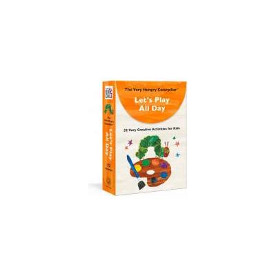 The Very Hungry Caterpillar Let`s Play All Day