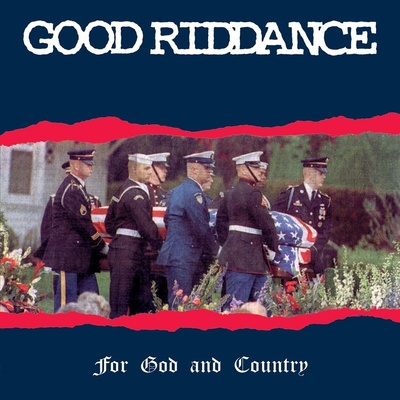 Good Riddance - For God & Country (LP) (751097052310)