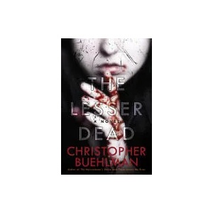 Lesser Dead (ISBN: 9780425272626)