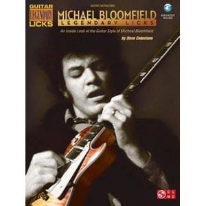 Bloomfield Michael Legendary Licks Guitar Styles Gtr Bk/CD (ISBN: 9781603789714)