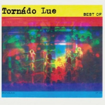 Tornádo Lue: Best Of LP - Tornádo Lue