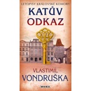 Katův odkaz - Letopisy královské komory - Vlastimil Vondruška