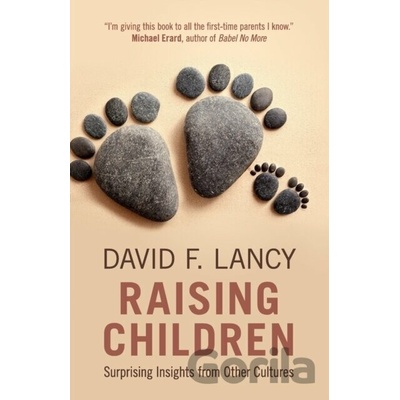 Raising Children Lancy David F.