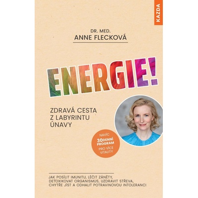 Energie! Zdravá cesta z labyrintu únavy Provedení: