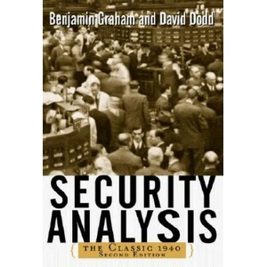 Security Analysis: The Classic 1940 Edition (ISBN: 9780071412285)