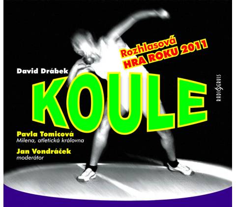 Koule - David Drábek