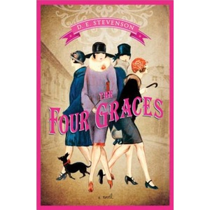 The Four Graces | D E Stevenson (ISBN: 9781402274688)