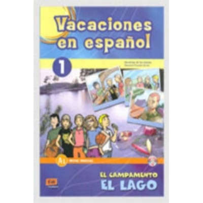 Vacaciones en espanol 1 El campamento el lago | Nazaret Puente Girón