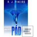 Pád - R. J. Pineiro