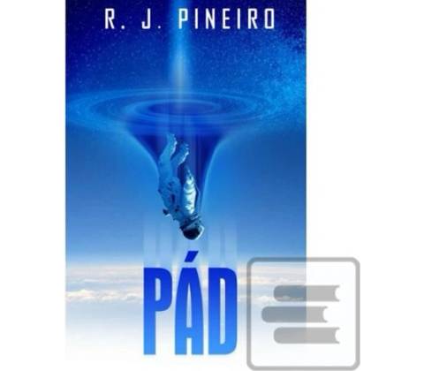 Pád - R. J. Pineiro