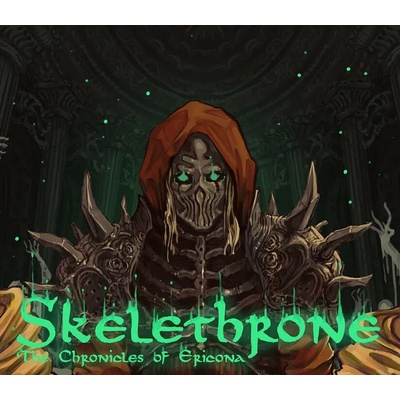 Skelethrone: The Chronicles of Ericona