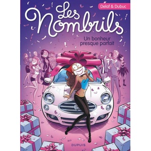 Les Nombrils - Tome 7 - Un bonheur presque parfait (ISBN: 9782800163536)
