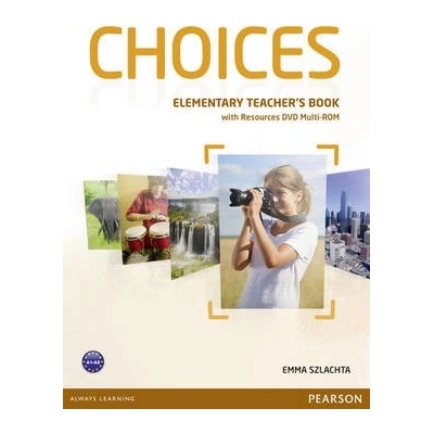 Choices Elementary Teacher´s Book with Multi-ROM