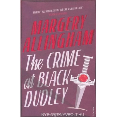 Crime At Black Dudley | Margery Allingham