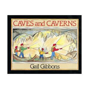 Caves and Caverns (ISBN: 9780152013653)
