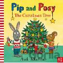 Pip and Posy: The Christmas Tree - Axel Scheffler