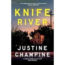Knife River - Justine Champine