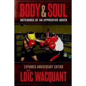 Body & Soul | Loic Wacquant (ISBN: 9780190465698)