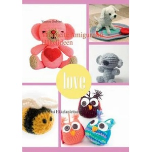 Verspielte Amigurumi Hakelideen | Vanessa Grabner (ISBN: 9783735787842)