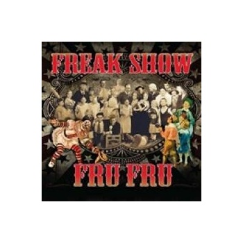 FRU FRU: FREAK SHOW CD