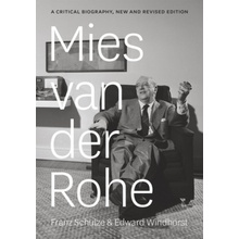 Mies Van Der Rohe Schulze Franz