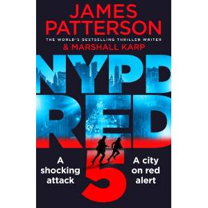 NYPD Red 5 | James Patterson (ISBN: 9781784753757)