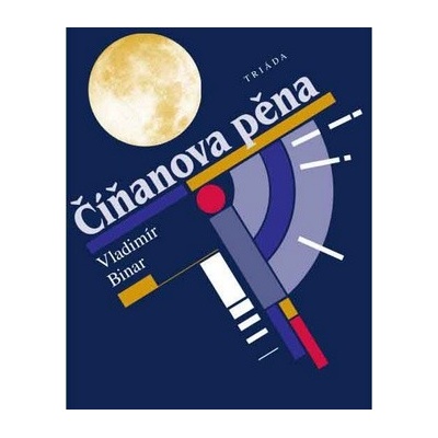 Číňanova pěna - Vladimír Binar