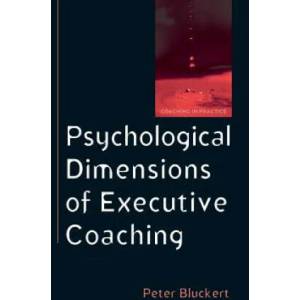 Psychological Dimensions of Executive Coaching | Peter Bluckert (2010)