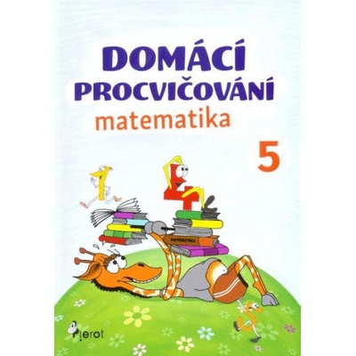 Domácí procvičování matematika 5