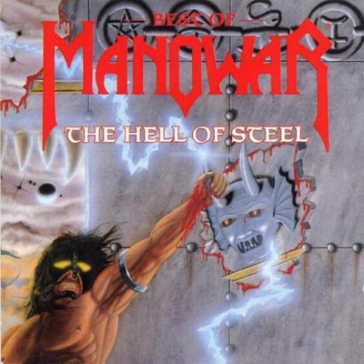 Manowar - Hell of Steel: The Best of Manowar