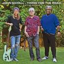Mayall John - Three For The Road CD