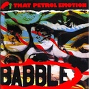 That Petrol Emotion - Babble CD