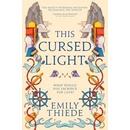 This Cursed Light - Emily Thiede