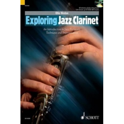 Exploring Jazz Clarinet An Introduction do Jazz Harmony Technique and Improvisation noty pre klarinet od Ollie Weston