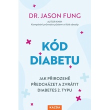 Jason Fung Kód diabetu Provedení