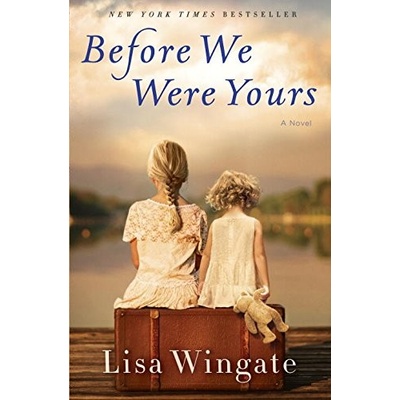 Before We Were Yours