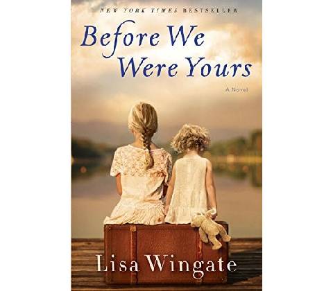 Before We Were Yours